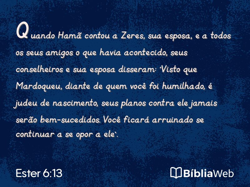 Ester 6:13 em imagem para compartilhar