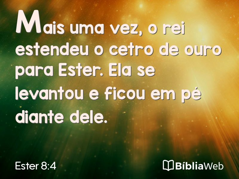 Ester 8:4 em imagem para compartilhar