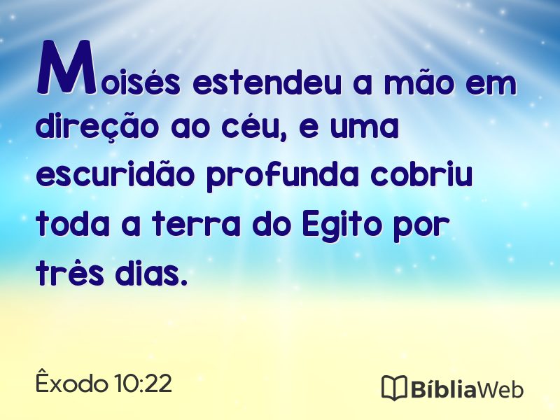 Êxodo 10:22 em imagem para compartilhar