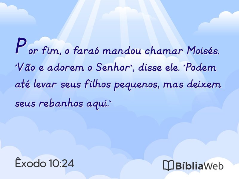 Êxodo 10:24 em imagem para compartilhar