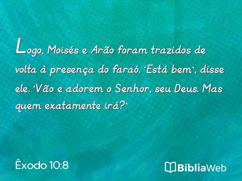Êxodo 10:8 em imagem para compartilhar