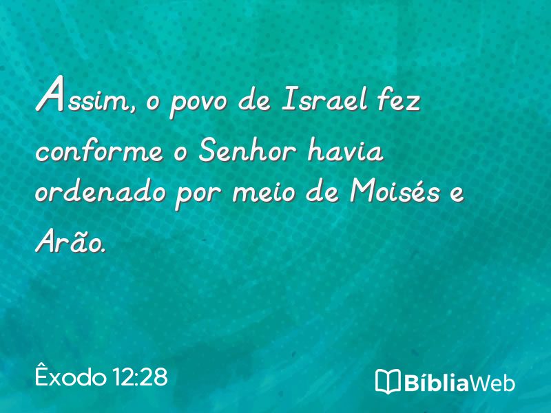 Êxodo 12:28 em imagem para compartilhar