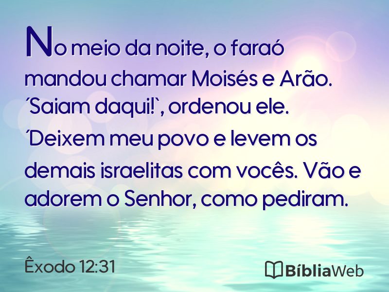 Êxodo 12:31 em imagem para compartilhar