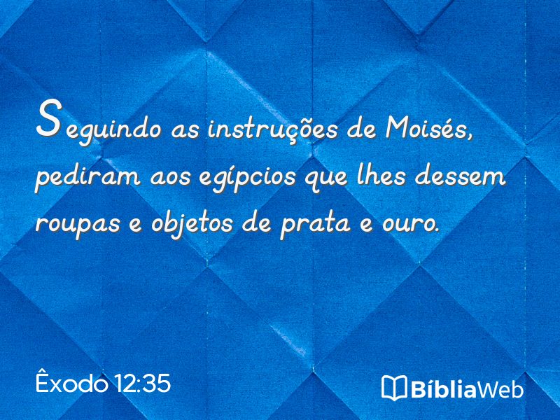 Êxodo 12:35 em imagem para compartilhar