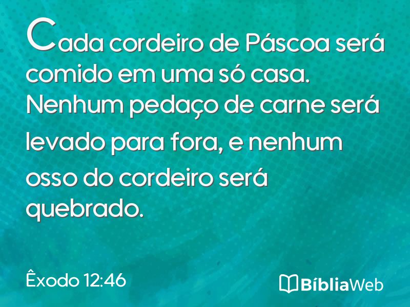 Êxodo 12:46 em imagem para compartilhar