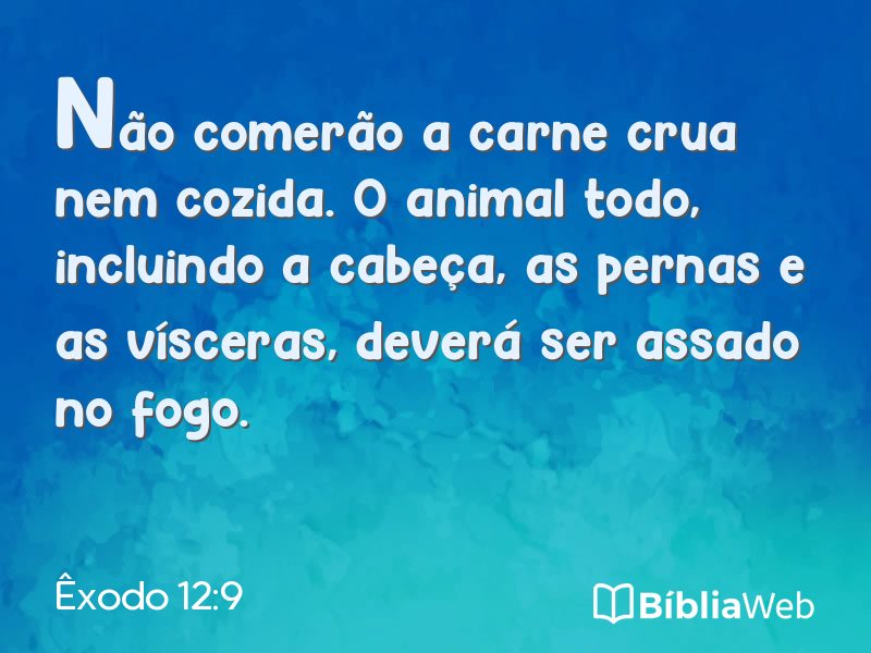 Êxodo 12:9 em imagem para compartilhar