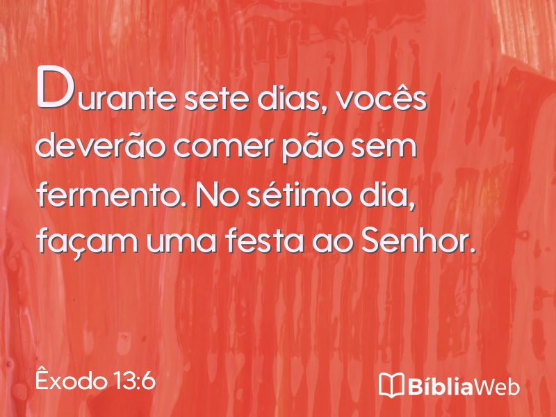 Êxodo 13:6 em imagem para compartilhar
