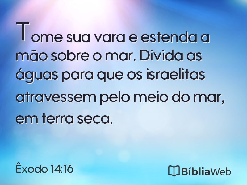 Êxodo 14:16 em imagem para compartilhar