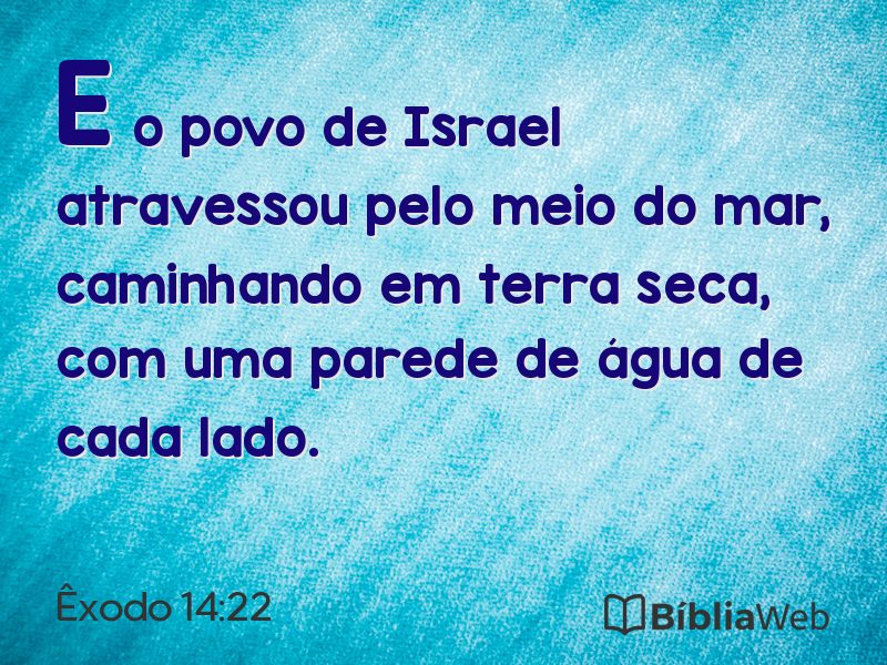 Êxodo 14:22 em imagem para compartilhar