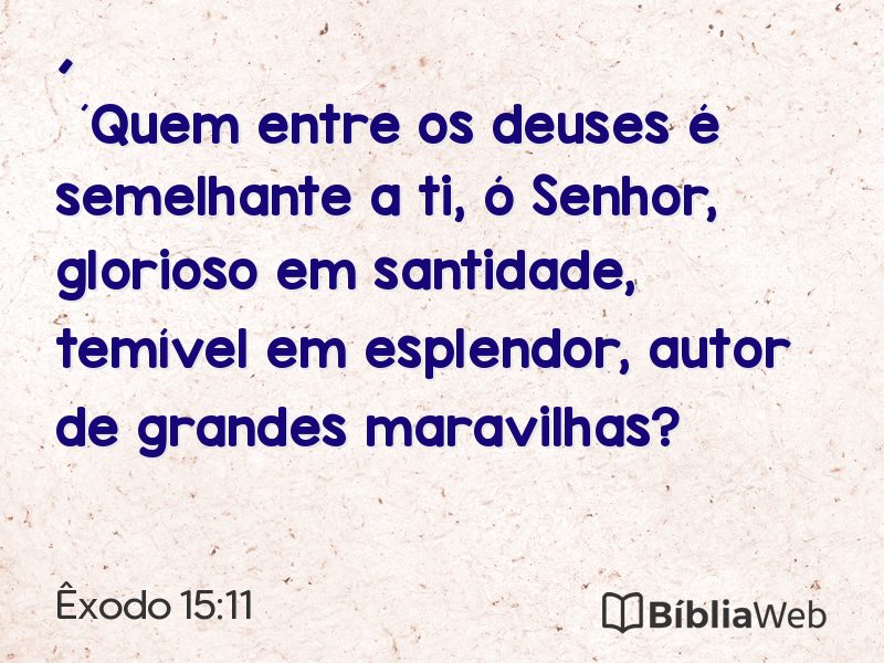Êxodo 15:11 em imagem para compartilhar