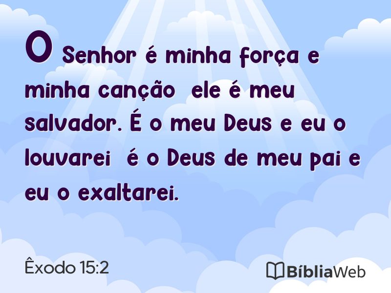 Êxodo 15:2 em imagem para compartilhar