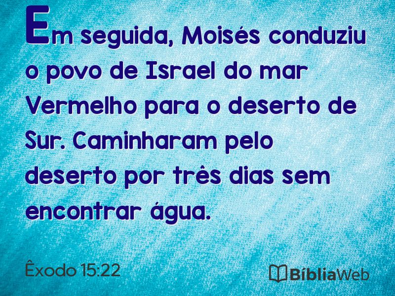 Êxodo 15:22 em imagem para compartilhar