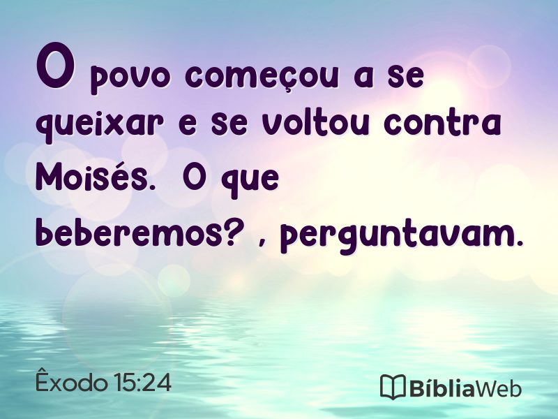 Êxodo 15:24 em imagem para compartilhar