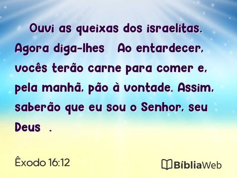 Êxodo 16:12 em imagem para compartilhar