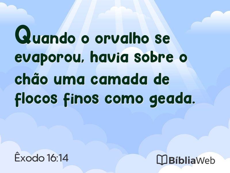 Êxodo 16:14 em imagem para compartilhar