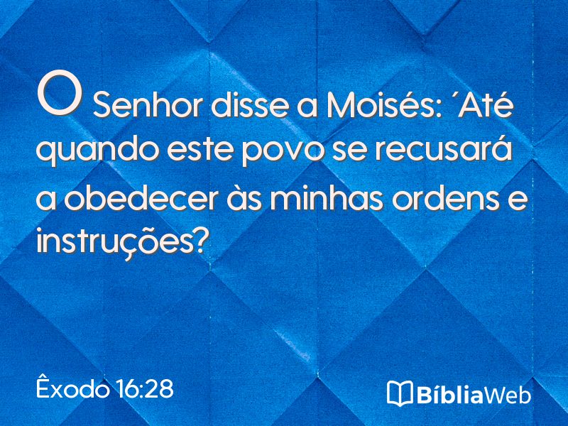 Êxodo 16:28 em imagem para compartilhar