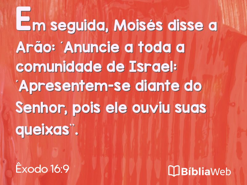 Êxodo 16:9 em imagem para compartilhar