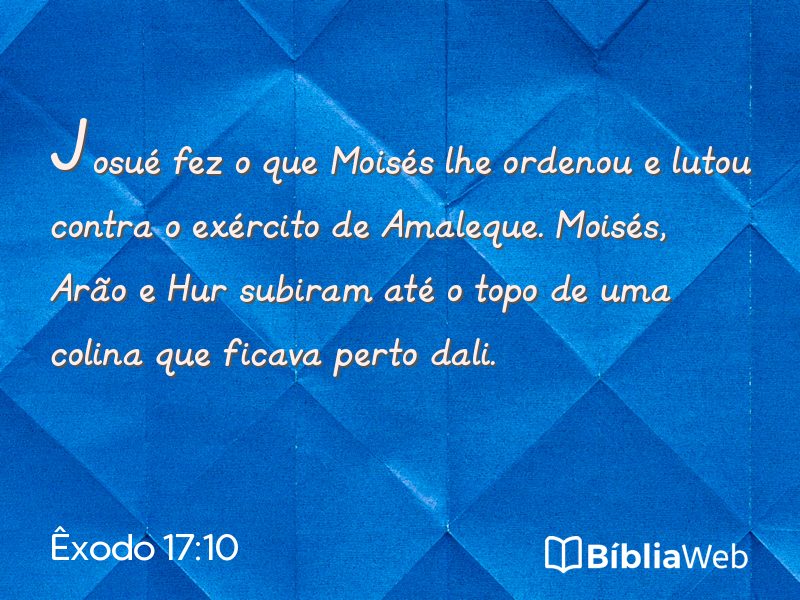 Êxodo 17:10 em imagem para compartilhar