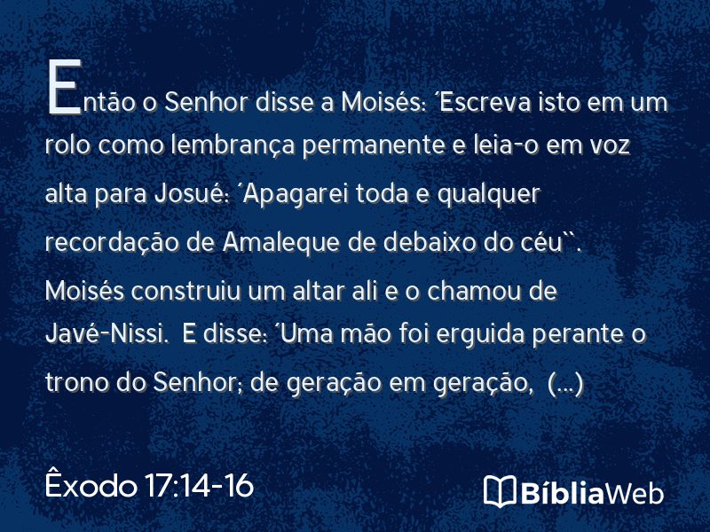 Êxodo 17:14-16 em imagem para compartilhar