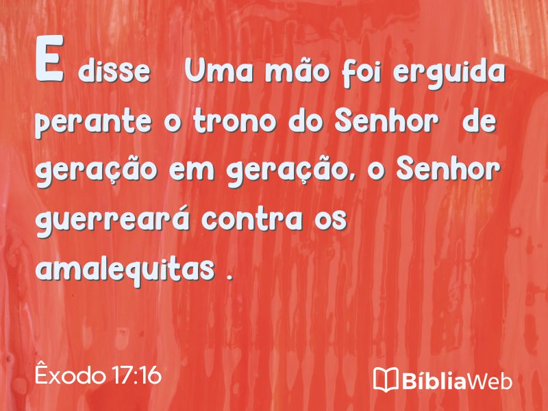 Êxodo 17:16 em imagem para compartilhar