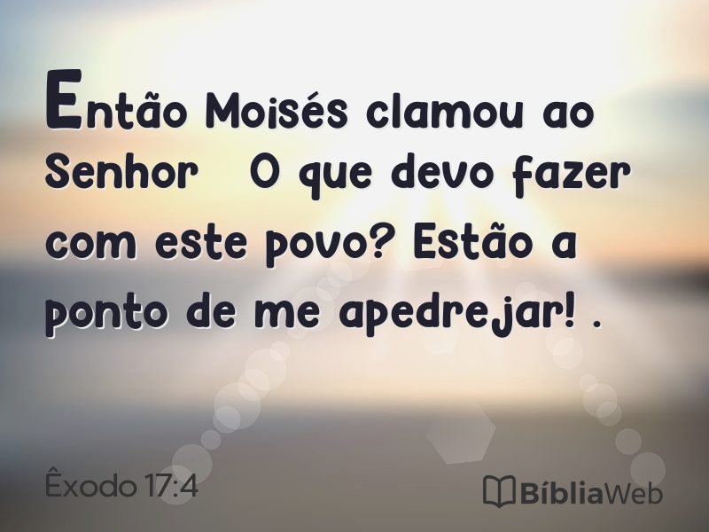 Êxodo 17:4 em imagem para compartilhar
