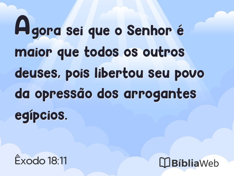 Êxodo 18:11 em imagem para compartilhar