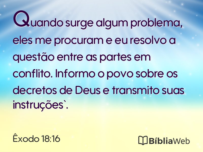 Êxodo 18:16 em imagem para compartilhar