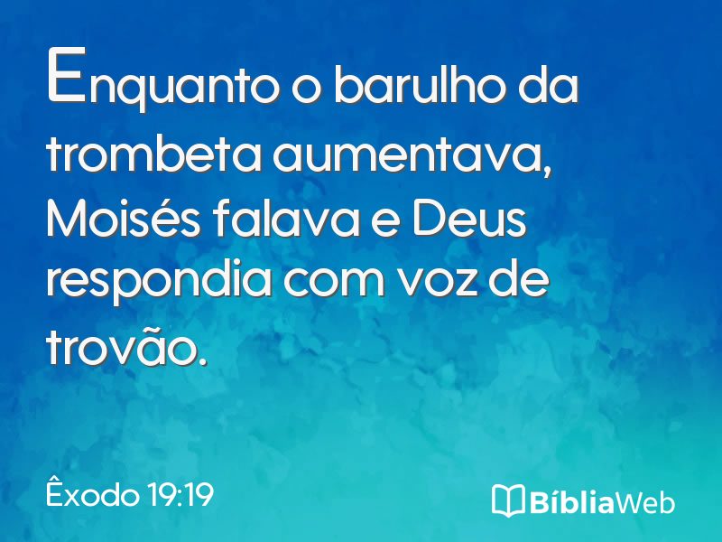 Êxodo 19:19 em imagem para compartilhar