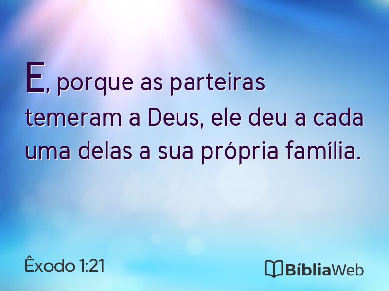 Êxodo 1:21 em imagem para compartilhar