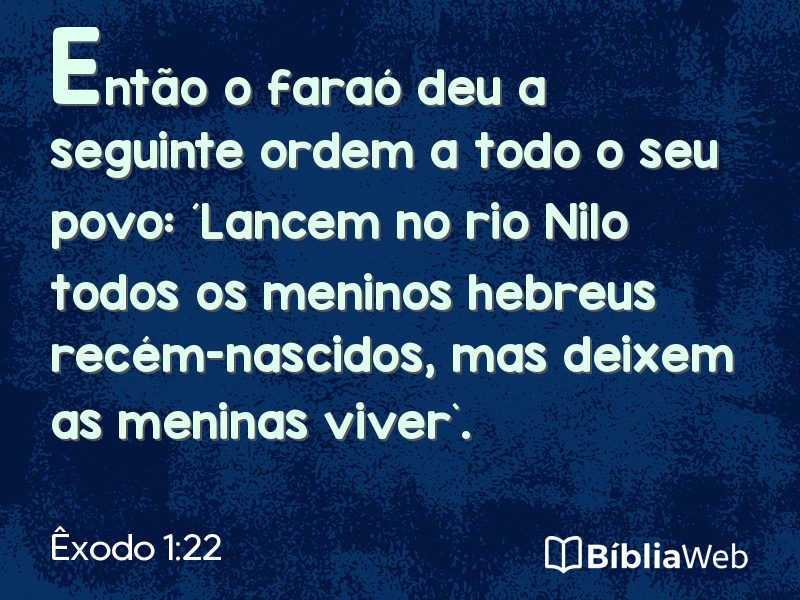 Êxodo 1:22 em imagem para compartilhar