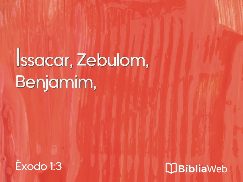 Êxodo 1:3 em imagem para compartilhar