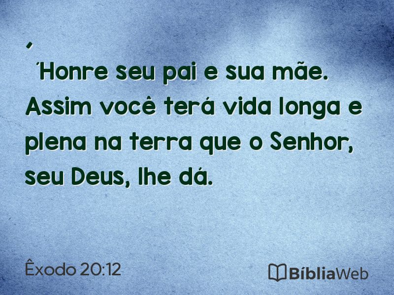 Êxodo 20:12 em imagem para compartilhar