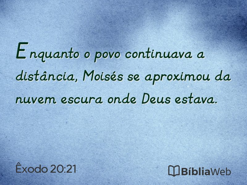 Êxodo 20:21 em imagem para compartilhar