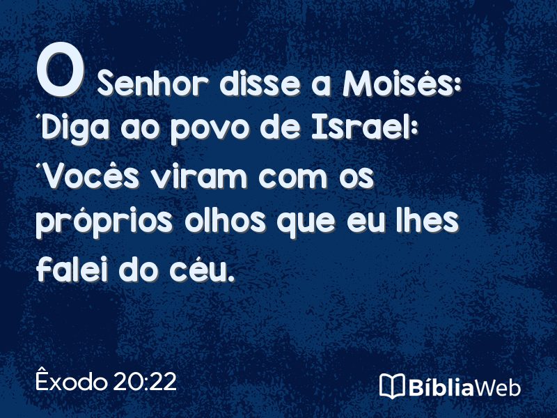 Êxodo 20:22 em imagem para compartilhar