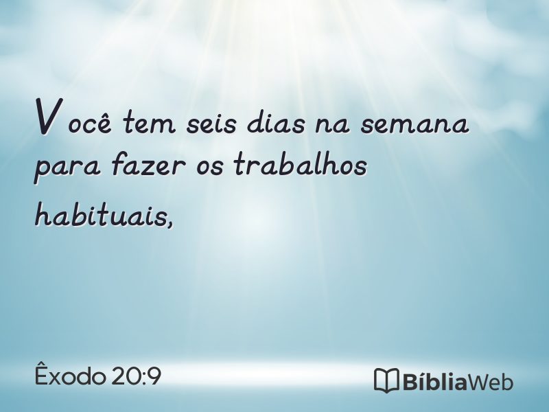 Êxodo 20:9 em imagem para compartilhar