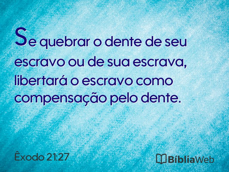 Êxodo 21:27 em imagem para compartilhar