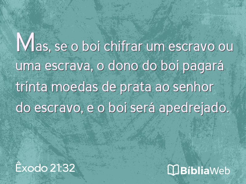 Êxodo 21:32 em imagem para compartilhar