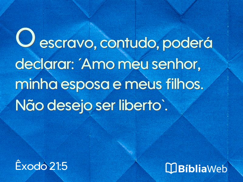 Êxodo 21:5 em imagem para compartilhar