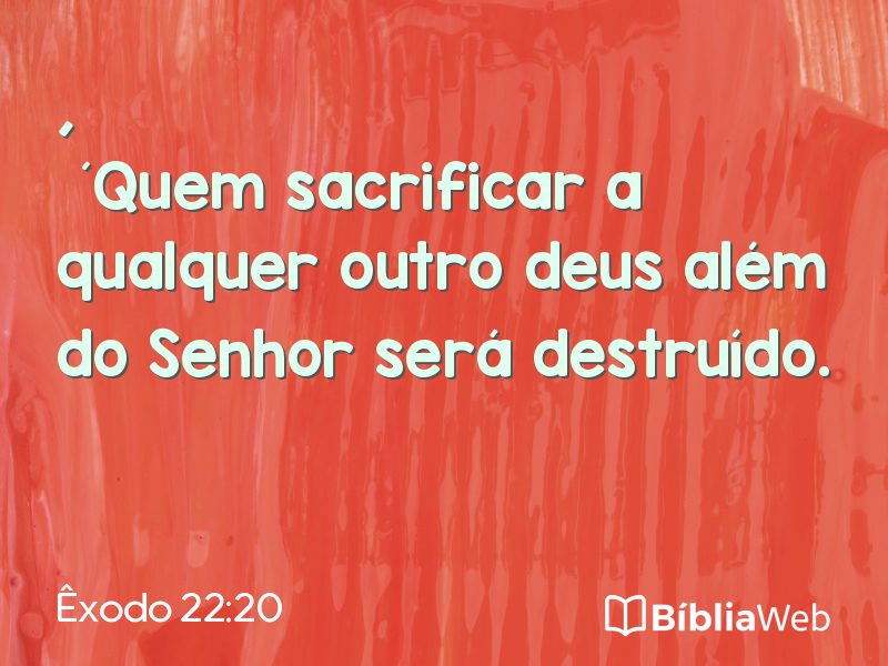Êxodo 22:20 em imagem para compartilhar