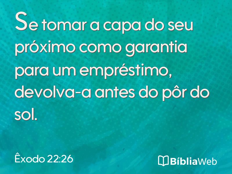 Êxodo 22:26 em imagem para compartilhar