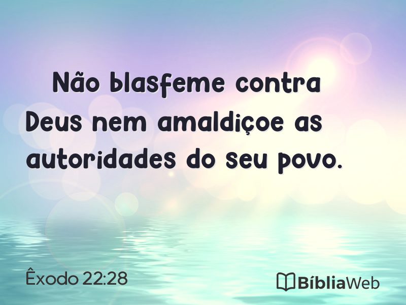 Êxodo 22:28 em imagem para compartilhar