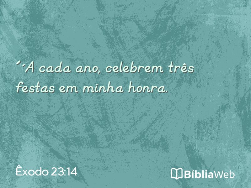 Êxodo 23:14 em imagem para compartilhar