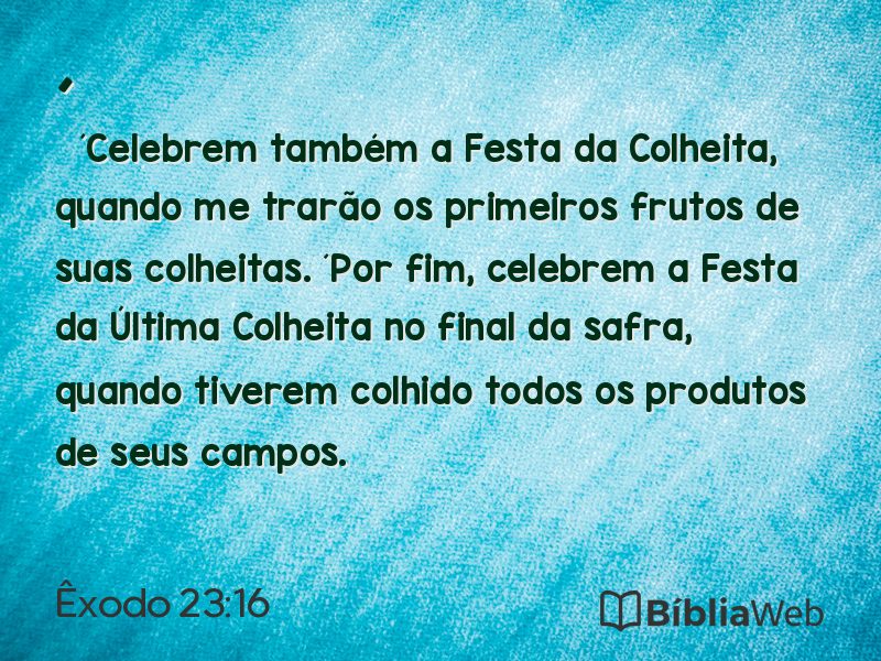 Êxodo 23:16 em imagem para compartilhar