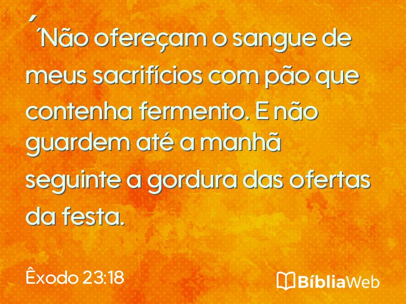 Êxodo 23:18 em imagem para compartilhar