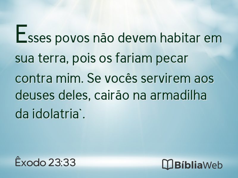 Êxodo 23:33 em imagem para compartilhar