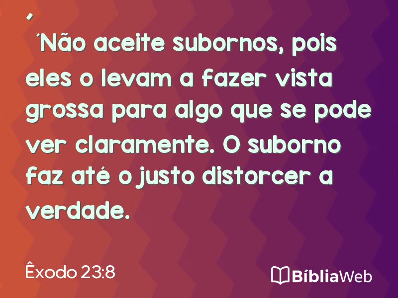 Êxodo 23:8 em imagem para compartilhar