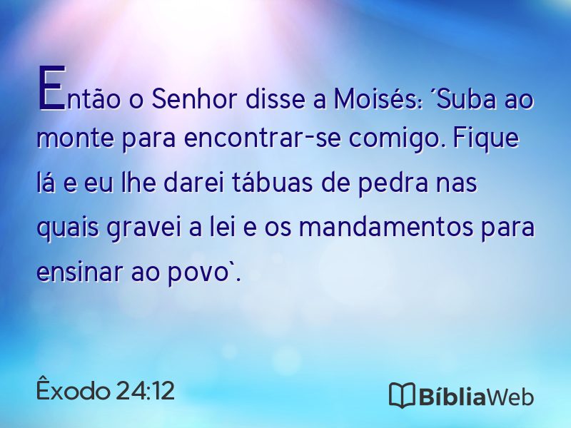 Êxodo 24:12 em imagem para compartilhar