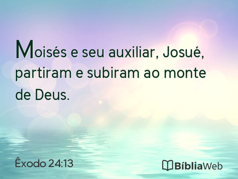 Êxodo 24:13 em imagem para compartilhar