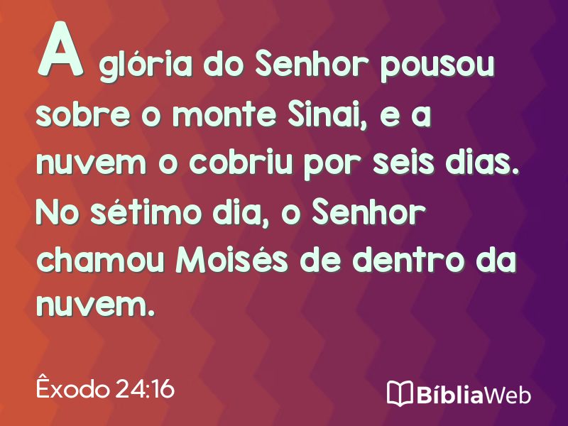Êxodo 24:16 em imagem para compartilhar