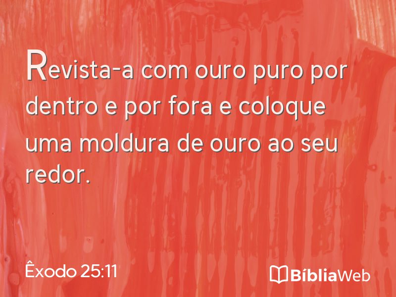 Êxodo 25:11 em imagem para compartilhar